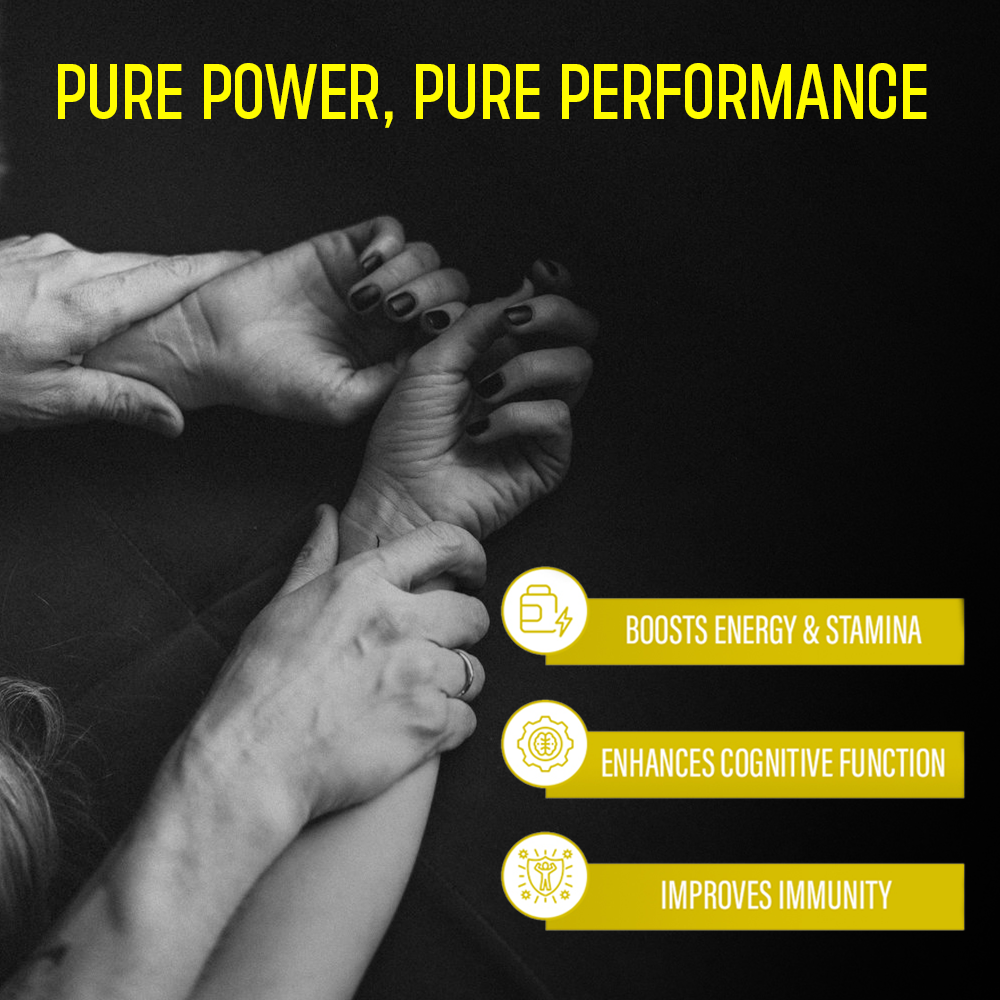 Black-and-white image of two pairs of hands clasped together, overlaid with yellow text reading "PURE POWER, PURE PERFORMANCE." Three yellow banners list benefits: "BOOSTS ENERGY & STAMINA," "ENHANCES COGNITIVE FUNCTION," and "IMPROVES IMMUNITY."