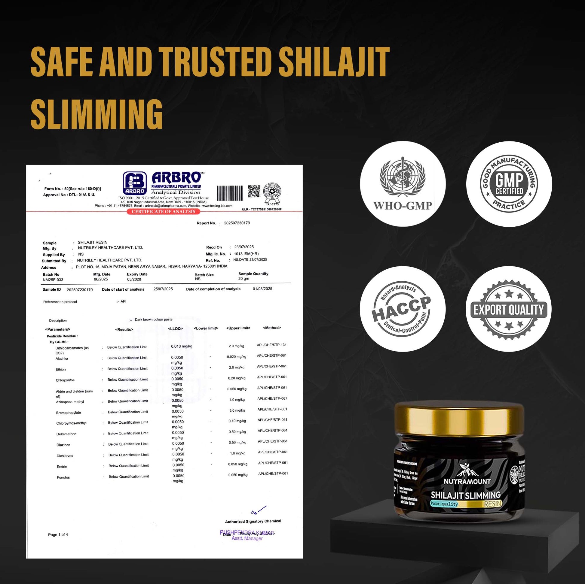 Marketing graphic for **Shilajit Slimming Resin** titled "Safe and Trusted." It features a lab **Certificate of Analysis** alongside trust seals for **WHO-GMP**, **HACCP**, **GMP**, and **Export Quality** to verify product safety.